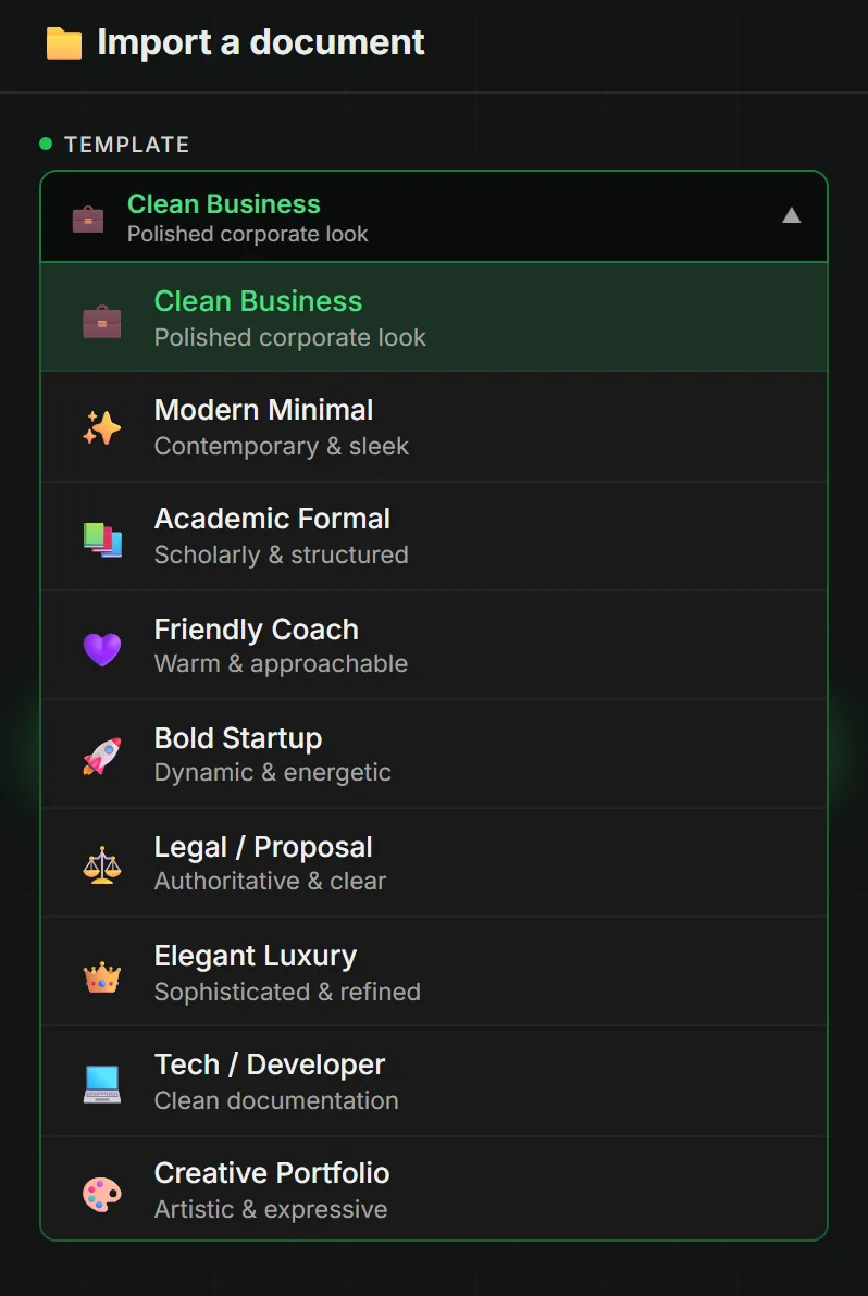 The Import panel on the right of the Type Shifter window, with the TEMPLATE dropdown open. The currently selected Clean Business template sits at the top, and the list beneath it shows Modern Minimal, Academic Formal, Friendly Coach, Bold Startup, Legal / Proposal, Elegant Luxury, Tech / Developer and Creative Portfolio, each with a short description.